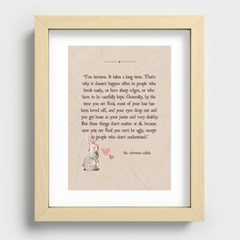 The Velveteen Rabbit - You Become. Recessed Framed Print