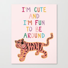Cute & Fun Canvas Print