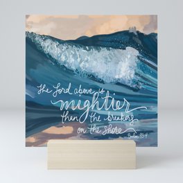 Mightier than Waves, Psalm 93:4 Mini Art Print