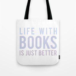 Life With Books Tote Bag