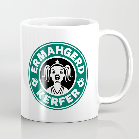 Ermahgerd, Kerfer! Mug