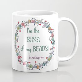I'm the Boss of my Beads Mug