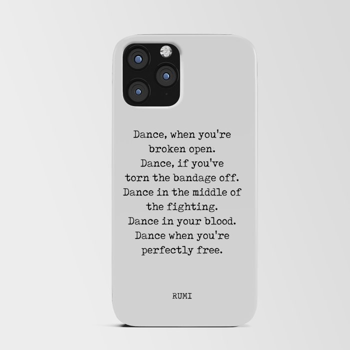 Rumi Quote 03 - Dance when you're perfectly free - Typewriter Print iPhone Card Case