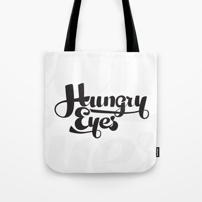 Hungry Hungry Typo Tote Bag
