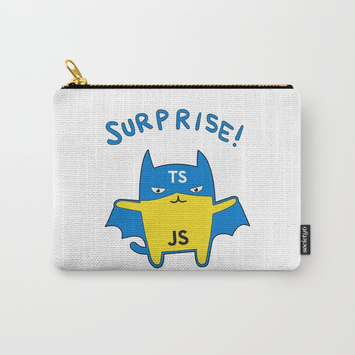 Surprise TypeScript Carry-All Pouch