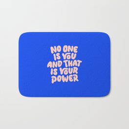 No One is You and That is Your Power in Blue and Peach Fuzz Pink Bath Mat