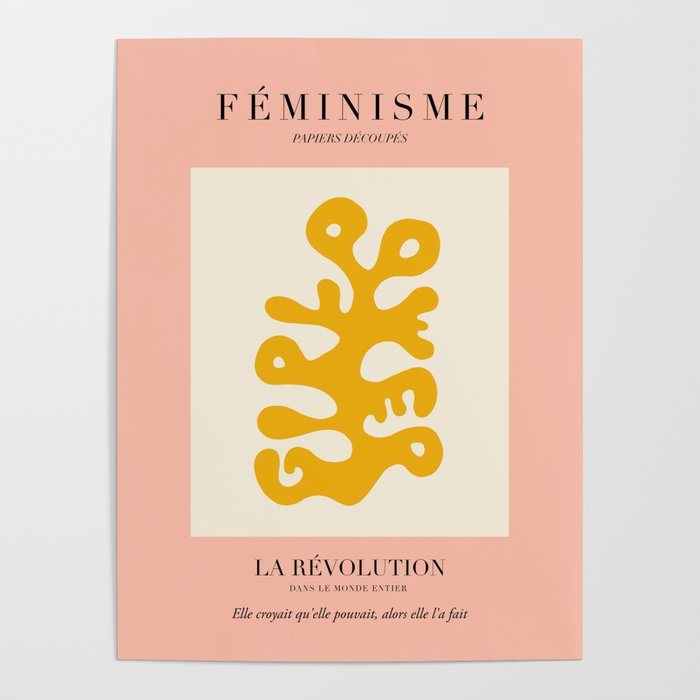 L'ART DU FÉMINISME III — Feminist Art — Matisse Exhibition Poster Poster