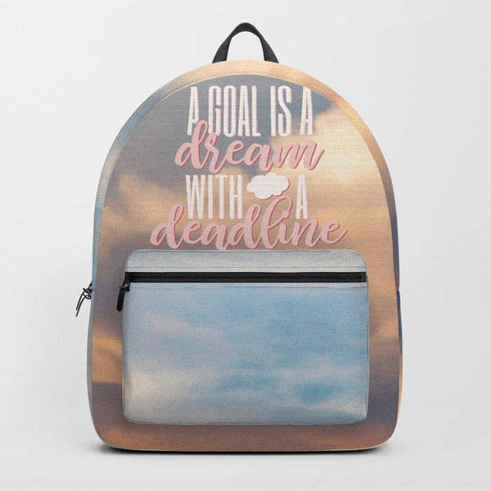 A goal is a dream with a deadline // Napoleon hill Backpack