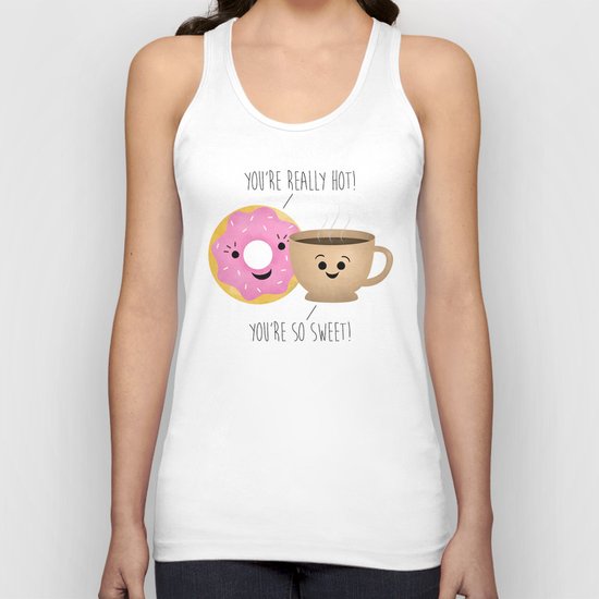 Donut and Coffee | Really Hot and So Sweet Unisex Tank Top