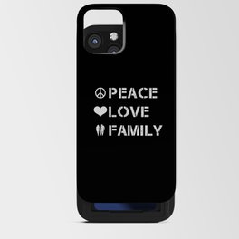 Family Peace Love Family iPhone Card Case