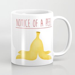 Notice Of A Peel Mug
