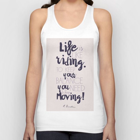 A. Einstein quote on life for motivation inspiration and strenght, typography, illustration, decor Unisex Tank Top