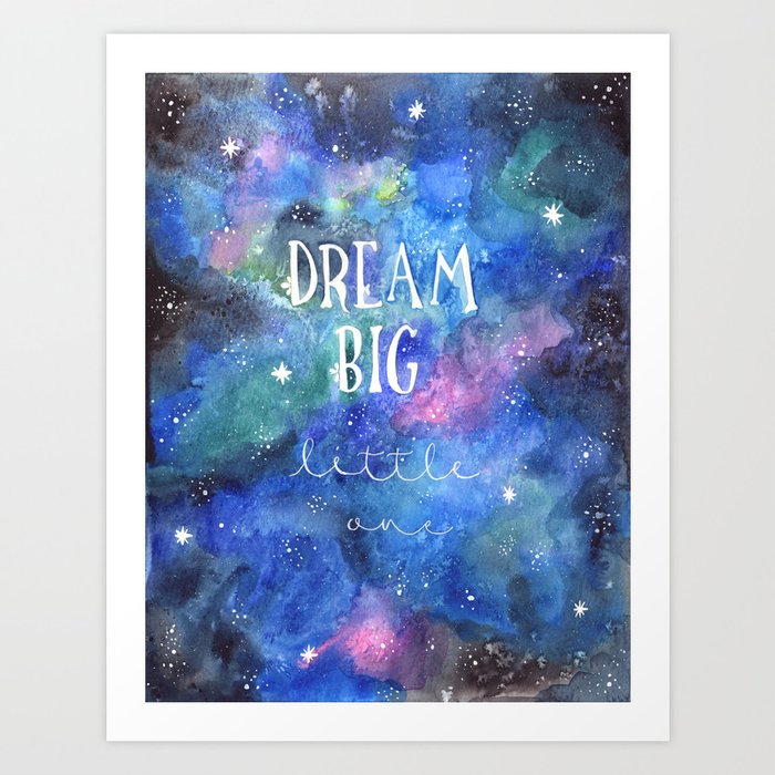 Dream Big Little One Night Sky Watercolor Illustration