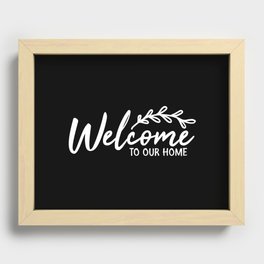 Welcome Door Mat Welcome To Our Home Black White Recessed Framed Print