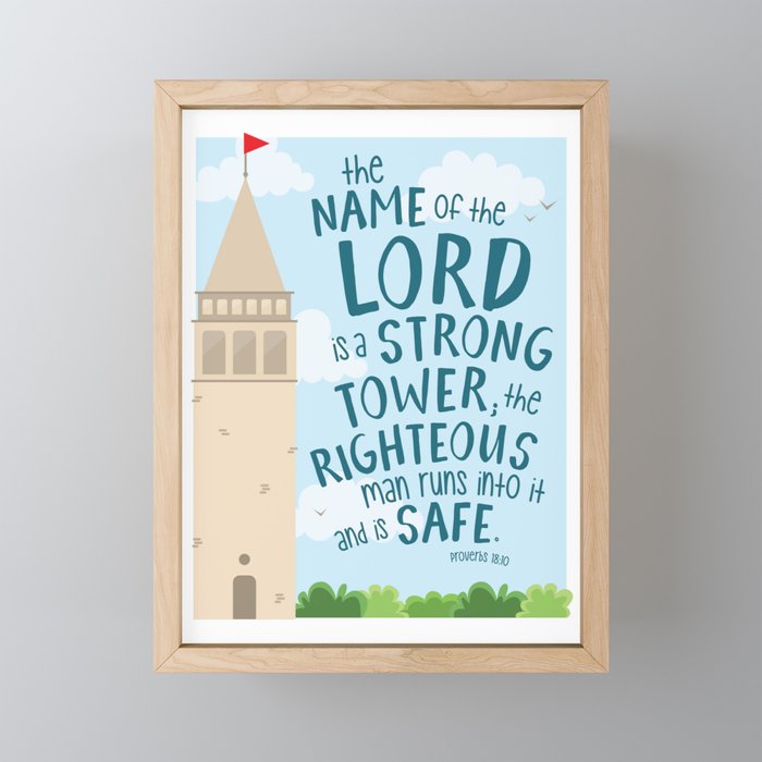 The Name of the Lord is a Strong Tower Framed Mini Art Print