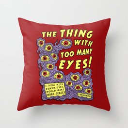 Too Many Eyes Throw Pillow