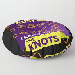 I Know The Knots Sailing Floor Pillow