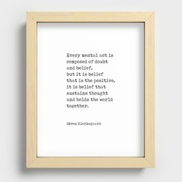 Doubt and Belief - Soren Kierkegaard Quotes - Literature - Typewriter Print Recessed Framed Print