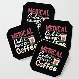 Medical Coder Fueled By Coffee Coding Programmer Coaster