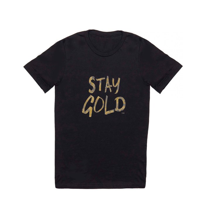 Stay Gold II T Shirt