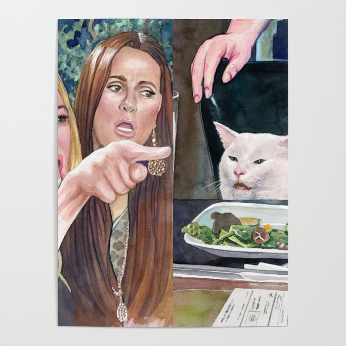 Woman yelling at cat meme #18 Poster