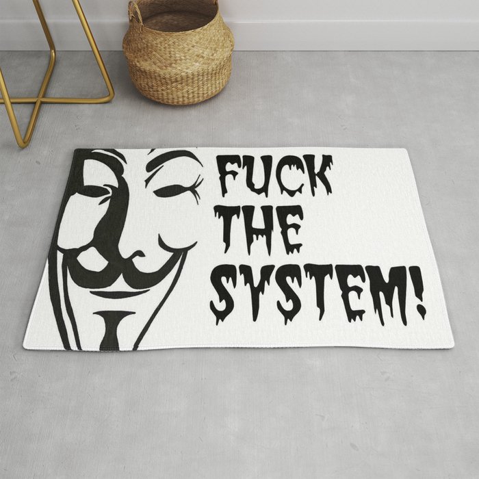 fuck the system  Rug