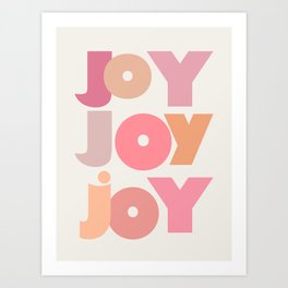 Joy / Blush pastel pink and orange happiness lettering Art Print