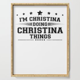 i’m Christina doing Christina things Serving Tray