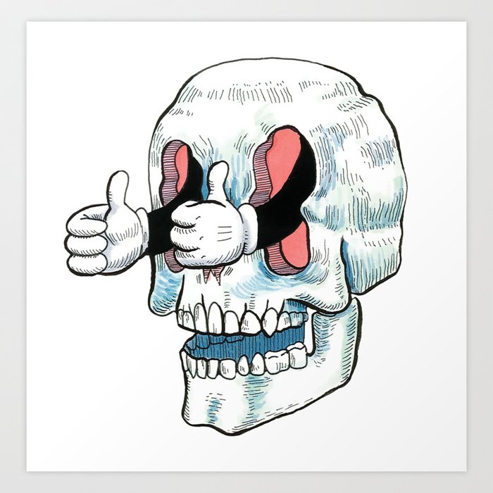Great Job! Skull Art Print