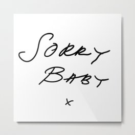 Killing Eve - Sorry Baby -quote-Villanelle Metal Print