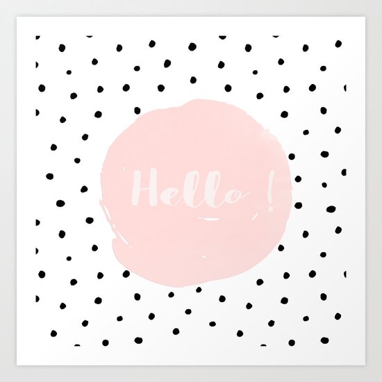 Hello! Black on white Polkadots and pink Typography Art Print