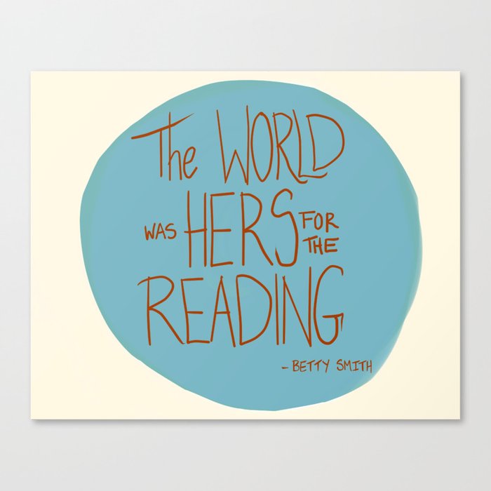 The World was Hers for the Reading Canvas Print