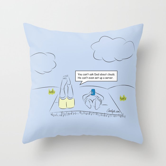 Dad Don't Know Cloud Throw Pillow