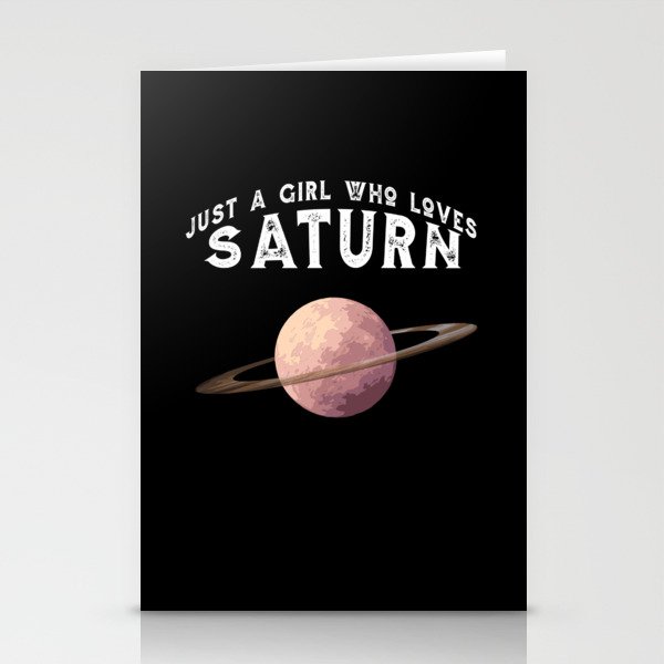 Planet Saturn Just A Girl Who Loves Saturn Stationery Cards