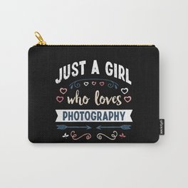 Just a Girl who loves Photography Funny Gifts Carry-All Pouch