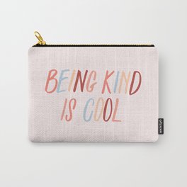 Being kind is cool Carry-All Pouch
