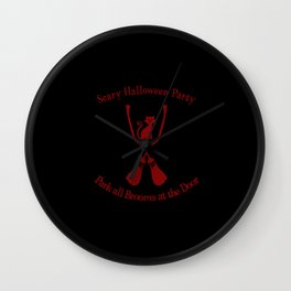 Scary halloween party park all brooms at the door Wall Clock