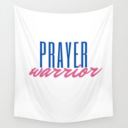 Prayer Warrior Christian Inspirational Motivational Pray Quote Wall Tapestry