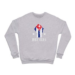 Free Cuba Fist Crewneck Sweatshirt