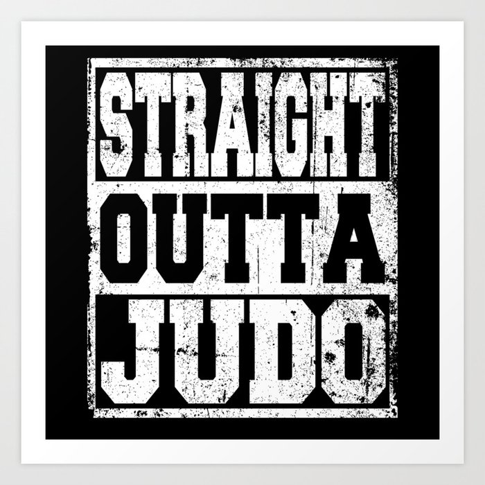 Judo Saying funny Art Print