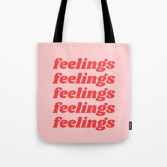 feelings Tote Bag