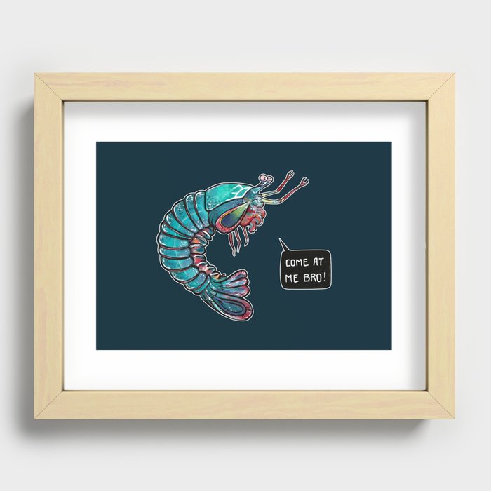 Come At Me Bro! Recessed Framed Print