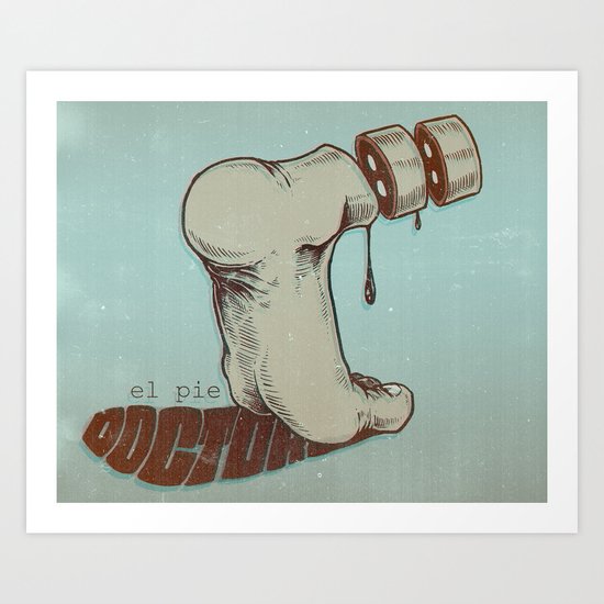 The Foot Doctor Art Print