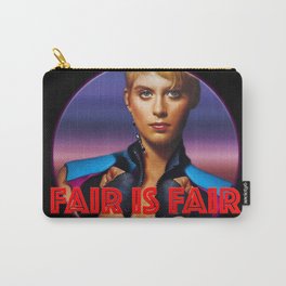 Fair is Fair Carry-All Pouch