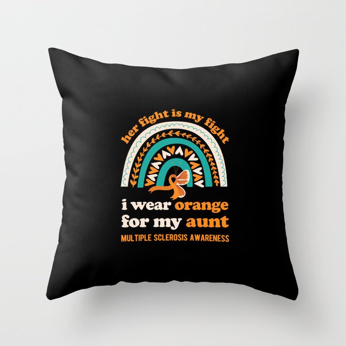 Multiple Sclerosis Awareness Aunt Throw Pillow