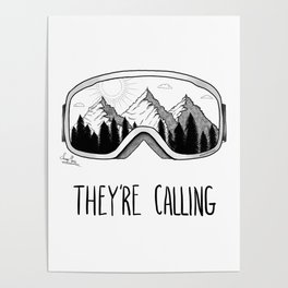 The Mountains Are Calling Poster