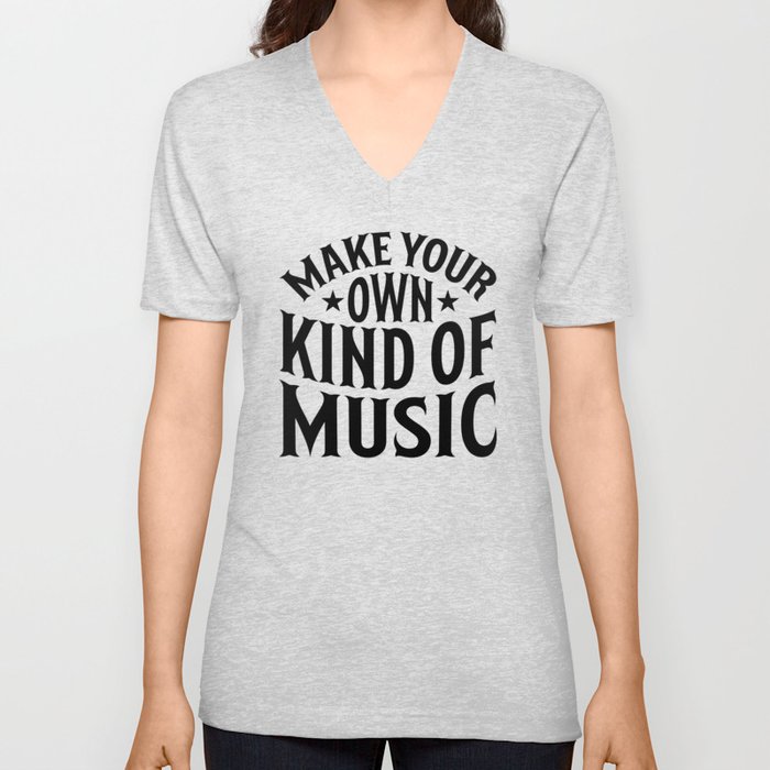 Make Your Own Child Of Music V Neck T Shirt
