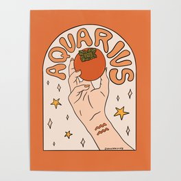 Aquarius Persimmon Poster