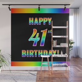 [ Thumbnail: Fun, Colorful, Rainbow Spectrum “HAPPY 41st BIRTHDAY!” Wall Mural ]