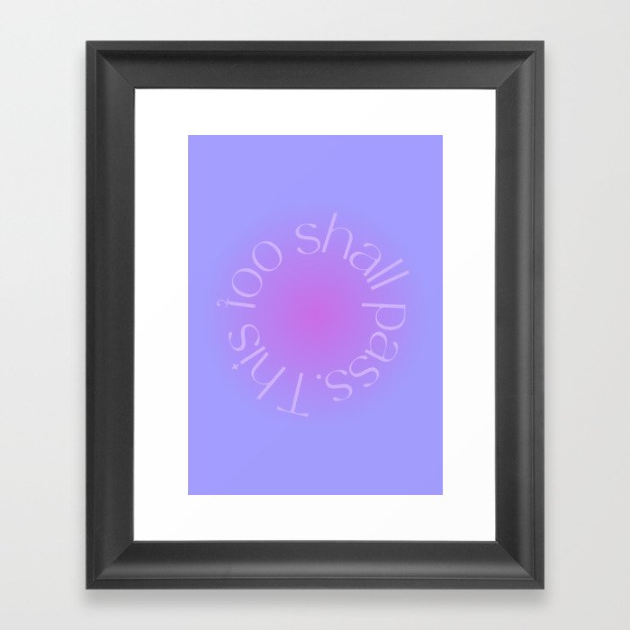This too shall pass violet Framed Art Print